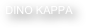 DINO KAPPA